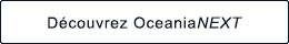 Experience OceaniaNEXT